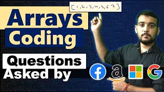Mostly Asked Array Coding Interview Questions | Array Interview Question