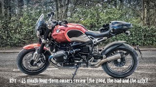 BMW R9T - 15 month long-term owner's review!