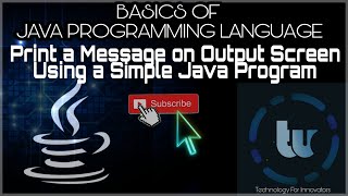 PRINTING A MESSAGE ON OUTPUT SCREEN USING SIMPLE JAVA PROGRAM(COMMAND PROMPT)