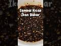 Cara Nak Buat Sambal Kicap Ikan Bakar Yang Sedap