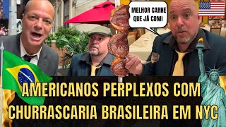 Americanos Impressionados Com Churrascaria Brasileira Em Nova York