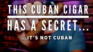 This Cuban Cigar has a secret...