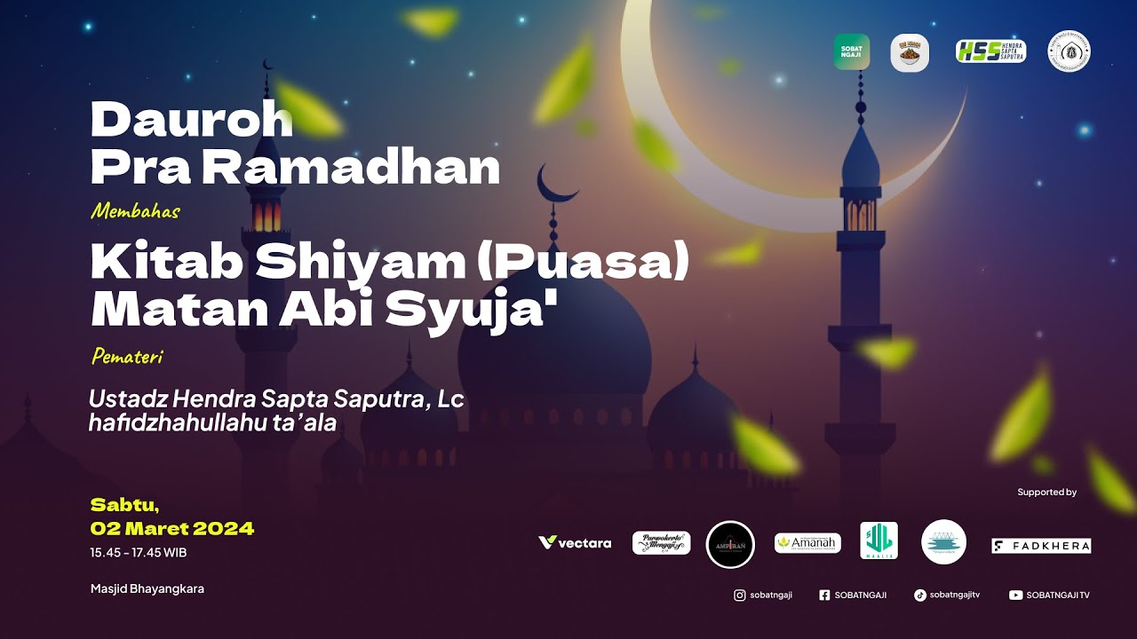 LIVE Dauroh Pra Ramadhan: Kitab Shiyam (Puasa) Matan Abi Syuja' - YouTube