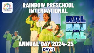 Annual Day 2024-25 - Day 1 | Award-Winning Preschool Chain | Rainbow Preschool International