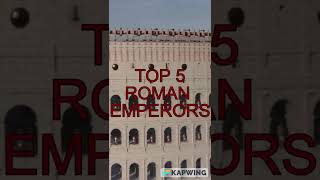 Top 5 Best Roman Emperors #shorts #romanempire #rome