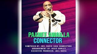 Connector - Paanee Awailla (2020 Chutney Soca)