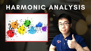 Harmonic Analysis: My Favourite Way to Explore Music.