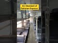 AC Standard of Pakistan Express | Travel Pakistan | Anjum Jamil | Pakistan Railways