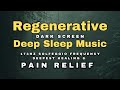 🌻10 Hr Sleep & Pain Relief Music 🌻 174 Hz for Pain Relief & Relaxation 🌻 Dark Screen for Deep Sleep