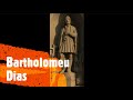 Bartolomeu Dias - History of South Africa