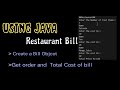 Restaurant Bill using Java code|Java program