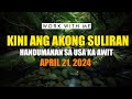 Kini Ang Akong Suliran ug Handumanan sa Usa Ka Awit  | April 21, 2024