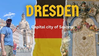 I didn't know Dresden has so much to offer. I went for a walkthrough the capital of Saxony.