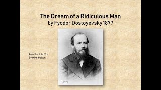 The Dream of a Ridiculous Man by Fyodor Dostoyevsky 1877