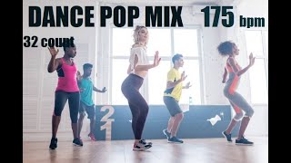 DANCE POP MIX 175 BPM 32 COUNT