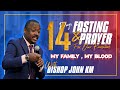 🔴LIVE : THURSDAY 19/09/2024  14 DAYS OF PRAYER AND FASTING FOR OUR FAMILIES WITH BISHOP JOHN KM