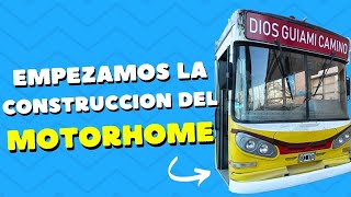 🚍 SI NOSOTROS PODEMOS, USTEDES TAMBIÉN... EMPEZAMOS NUESTRO MOTORHOME