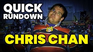 Chris Chan | A Quick Rundown
