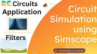 First- order Low pass filter modeling using Simulink /Simscape | Tutorial 4