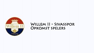 Willem II - Sivasspor: Opkomst van de spelers (HD 1080P)