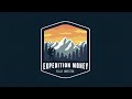 Welcome To Your Money Expedition