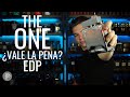 D&G THE ONE ¿VALE LA PENA? JUNTO CON THE ONE EDP // PP