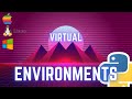 Python Virtual Environments: How to Set Up on Windows & Linux/Mac