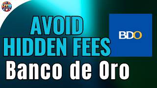 Smart Ways to Avoid Hidden Bank Fees in BDO Accounts