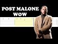 Post Malone - WOW (Easy Guitar Tabs Tutorial)