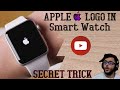 apple 🍎 logo trick for any smart watch//custom watch faces //cool apple watch faces in w26