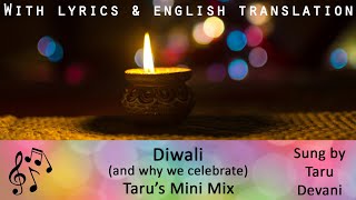 Diwali song mix Part 1 | Bollywood songs | Lyrics and English translation | Taru Devani | A Cappella