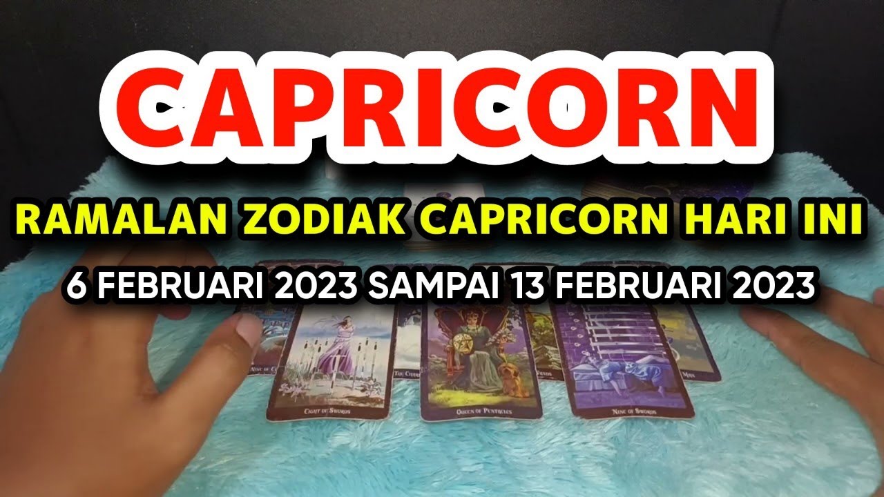 RAMALAN ZODIAK CAPRICORN HARI INI, 6 FEBRUARI 2023 SAMPAI 13 FEBRUARI ...