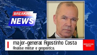 Ucrânia - U.E.- OTAN | Major general Agostinho Costa | Análise militar geopolítica  @PovoEnganado