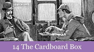 14 The Cardboard Box from The Memoirs of Sherlock Holmes (1894) Audiobook