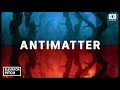 ANTIMATTER — explained in elevator ride | Elevator Pitch