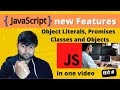 ES6 New Features | Enhance Object Literals | Promise in JS | Classes in JS in HINDI