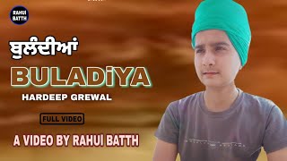 Bulandiyan song by Hardeep grewal full hd video by Rahul batth