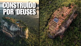 SIGIRIYA - A ANTIGA CIDADE NO CÉU CONSTRUÍDA COM TECNOLOGIA AVANÇADA.