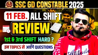 ssc gd 11 feb All shift review | ssc gd 11 february ka paper 2025 | ssc gd today exam all shift gk