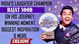 Rajat Sood ON Emerging As India's Laughter Champion, Idol Kapil Sharma's Inspiring Journey & More.