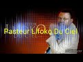 pasteur lifoko du ciel esengo na yo