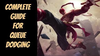 Complete Guide for Dodging -- Season 8 -- League of Legends