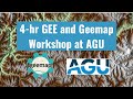 4-hr Earth Engine and Geemap Workshop at AGU 2023