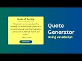 I Built a RANDOM Quote Generator with JAVASCRIPT and API in 18 Minutes