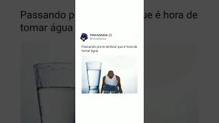 bebam água #shorts #viral #naoflopa #amovocês #meme #viraliza #agua #bebaágua