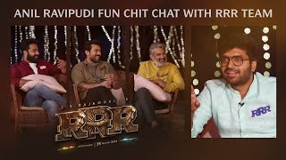 #RRR Team with Anil Ravipudi | Funny Interview | Jr NTR | Ram Charan | SS Rajamouli | Alia Bhatt