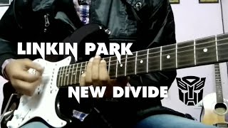 Linkin Park - 'New Divide' Full Guitar Cover