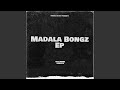 Madala Bongz-III