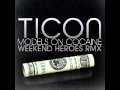 Ticon - Models On Cocaine (Weekend Heroes Remix) - Iboga