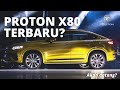 Proton X80 TERBARU? Spesifikasi penuh, Interior & Exterior daripada Geely Xing Yue